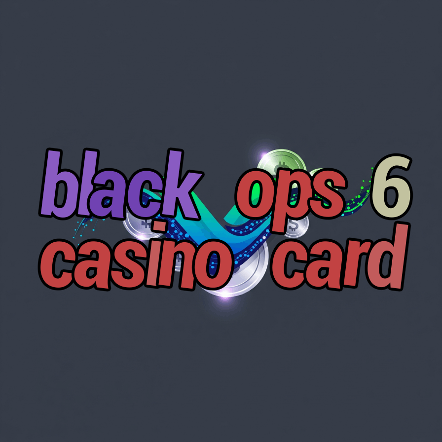 black ops 6 casino card